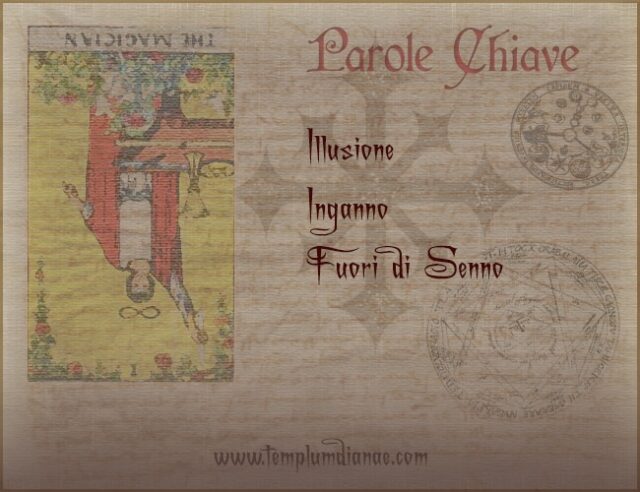 il mago al rovescio tarocchi parole chiave significato