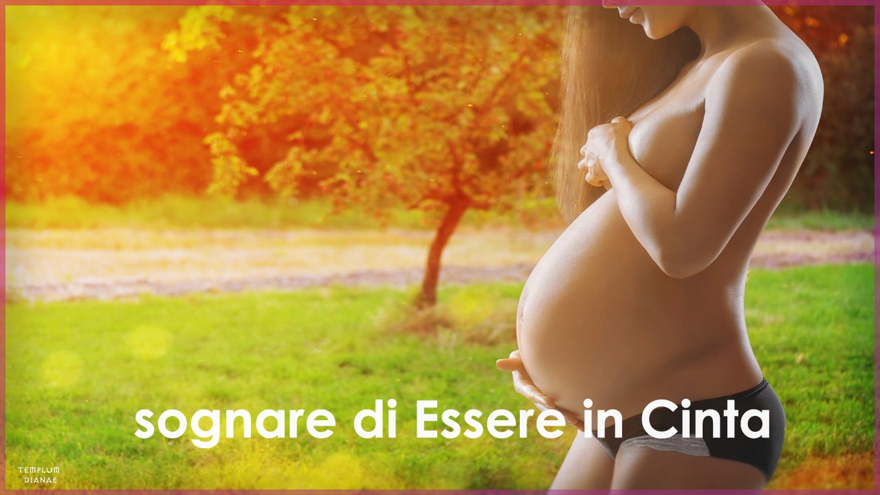 sognare di essere in cinta